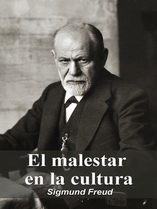 Title details for El malestar en la cultura by Sigmund Freud - Available